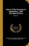 United States Department Of Agriculture - Report of the Secretary of Agriculture - 1909. (Abridged Edition); Volume no.91