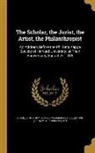 Charles 1811-1874 Sumner, Ya Pamphlet Collection (Library of Congr - SCHOLAR THE JURIST THE ARTIST