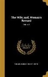 Caroline Sheridan Norton, Caroline Sheridan 1808-1877 Norton - The Wife; and, Woman's Reward; Volume 2