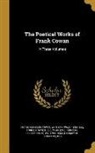 Frank Cowan, Frank 1844-1905 Cowan, Charles E. Feinberg Collection of Walt W, Walt Whitman, Walt 1819-1892 Whitman - The Poetical Works of Frank Cowan: In Three Volumes