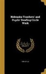 Anonymous - NEBRASKA TEACHERS & PUPILS REA