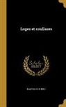 Jules Huret, Jules 1864-1915 Huret - Loges et coulisses