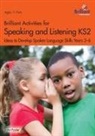 John Foster - Brilliant Activities for Speaking and Listening KS2