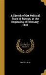William Hunter - SKETCH OF THE POLITICAL STATE