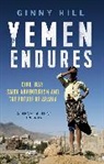 Ginny Hill, Hill Ginny - Yemen Endures