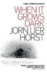 Jorn Lier Horst - When It Grows Dark