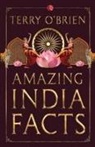 Terry O'Brien - Amazing India Facts