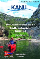 CRAMER, Cramer, Benedict Cramer, Deutscher Kanu-Verband, Deutsche Kanu-Verband, Deutscher Kanu-Verband - DKV-Auslandsführer - 3: DKV-Auslandsführer Bd. 3 Südfrankreich/Korsika