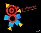Guido van Genechten - Vielleicht