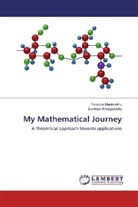 Elakkiya Ambigabathy, Yamun Manimuthu, Yamuna Manimuthu - My Mathematical Journey