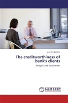 Liudmila Zernova - The creditworthiness of bank's clients
