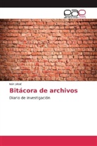 Iván Jaksi¿, Ivan Jaksic, Iván Jaksic - Bitácora de archivos