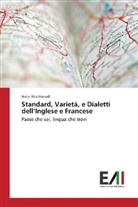 Anna Rita Gerardi - Standard, Varietà, e Dialetti dell'Inglese e Francese