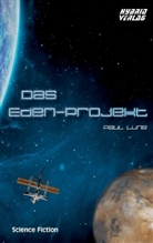 Paul Lung - Das Eden-Projekt