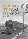 Ian C Simpson, Ian C. Simpson - Southern Steam Operation 1966-67