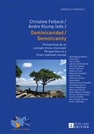 Christine Felbeck, Andre Klump, Christine Felbeck, Andre Klump - Dominicanidad / Dominicanity