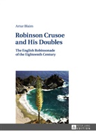 Artur Blaim - Robinson Crusoe and His Doubles