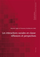 Arcidiacono, Francesc Arcidiacono, Francesco Arcidiacono, Georges Felouzis, Giglio, Giglio... - Les interactions sociales en classe : réflexions et perspectives