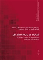Gather Th, Monic Gather Thurler, Monica Gather Thurler, Kolly Otti, Isabell Kolly Ottiger, Isabelle Kolly Ottiger... - Les directeurs au travail