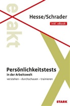 Jürge Hesse, Jürgen Hesse, Hans Christian Schrader, Hans-Christian Schrader - Persönlichkeitstest in der Arbeitswelt
