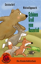 Winfried Opgenoorth, Christine Rettl, Winfried Opgenoorth - Schönen Gruß vom Hasenfuß