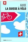 SchweizMobil - Guide La Suisse à vélo