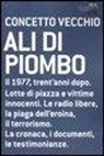 Concetto Vecchio - Ali di piombo