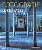 Charlie Dombrow, Ulric Dorn - Fotografie Lost Places