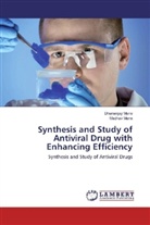 Dhananja Mane, Dhananjay Mane, Madhav Mane - Synthesis and Study of Antiviral Drug with Enhancing Efficiency