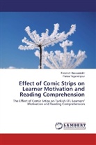 Fateme Hassanirokh, Fatemeh Hassanirokh, Parisa Yeganehpour - Effect of Comic Strips on Learner Motivation and Reading Comprehension
