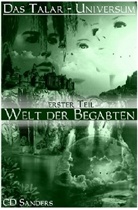 C. D. Sanders, CD Sanders - Das Talar-Universum