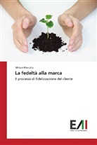 Miriam Morutto - La fedeltà alla marca