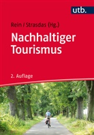 Hartmut Rein, Hartmu Rein (Prof. Dr.), Hartmut Rein (Prof. Dr.), Wolfgang Strasdas, Strasdas (Prof. Dr.), Strasdas (Prof. Dr.) - Nachhaltiger Tourismus