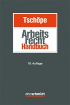 Ulrich Tschöpe, Ulric Tschöpe (FAArbR Dr.) - Anwalts-Handbuch Arbeitsrecht