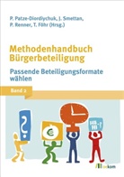 Tanja Föhr, Peter Patze-Diordiychuk, Peter (Dr. Patze-Diordiychuk, Peter (Dr.) Patze-Diordiychuk, ren, Paul Renner... - Methodenhandbuch Bürgerbeteiligung. Bd.2