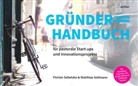 Ursu Hahmann, Matthia Sellmann, Matthias Sellmann, Floria Sobetzko, Florian Sobetzko - Gründerhandbuch für pastorale Startups und Innovationsprojekte