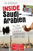 Felicia Englmann, Ton Riethmaier, Toni Riethmaier - Inside Saudi-Arabien