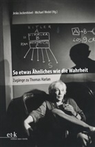 Jesk Jockenhövel, Jesko Jockenhövel, Wedel, Wedel, Michael Wedel - So etwas Ähnliches wie die Wahrheit