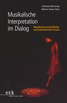 Andrea Münzmay, Andreas Münzmay, Saxer, Saxer, Marion Saxer - Musikalische Interpretation im Dialog
