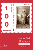 Eckhard Faul, Hugo-Ball-Gesellschaft, Stad Pirmasens, Stadt Pirmasens, Stadt Pirmasens - Hugo Ball Almanach 2017