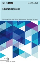 Michae Braun, Ulrik Hass, Ulrike Haß, Christia Schenkermayr, Christian Schenkermayr, Carol Hilmes... - Schriftstellerinnen. Bd.1