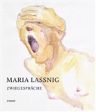 Maria Lassnig, Haldemann, Anita Haldemann, Antoni Hoerschelmann, Antonia Hoerschelmann - Maria Lassnig