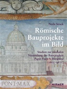 Neela Struck, Sybill Ebert-Schifferer, Michalsky - Römische Bauprojekte im Bild