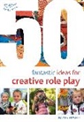 Hayley Hughes, Hughes Hayley - 50 Fantastic Ideas for Creative Role Play