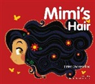 Fatima Sharafeddine, Sharafeddine Fatima, Rasha Mounib Al Hakim, Hakim Rasha Mounib Al - Mimi's Hair