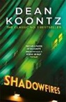 Dean Koontz - Shadowfires