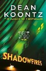 Dean Koontz - Shadowfires