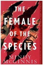 Mindy McGinnis - The Female of the Species
