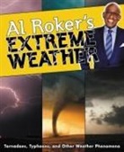 Al Roker - Al Roker's Extreme Weather