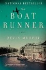 Devin Murphy - The Boat Runner